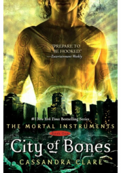 The Mortal Instruments Tom 1 City of Bones