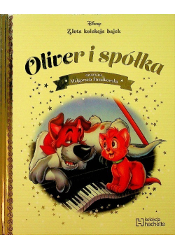 Złota kolekcja bajek Tom 97 Oliver i spółka