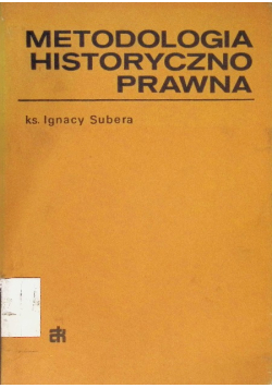 Metodologia historyczno prawna