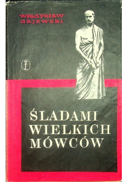 Śladami wielkich mówców