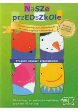 Nasze przedszkole Program edukacji przedszkolnej