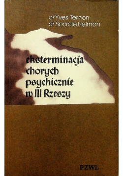 Eksterminacja chorych psychicznie w III Rzeszy