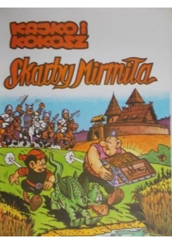 Kajko i kokosz Skarby Mirmiła