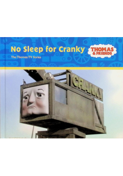 No Sleep for Cranky