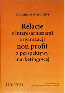 Relacje z interesariuszami organizacji non profit z perspektywy marketingowej