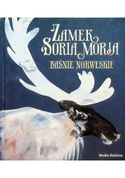 Zamek Soria Moria Baśnie norweskie