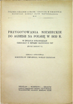 Przygotowania niemieckie do agresji na Polskę w 1939 r.