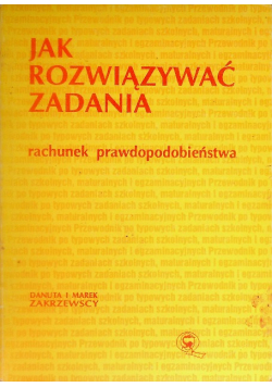 Jak rozwiązywać zadania