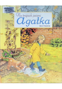 Na tropach jesieni Agatka