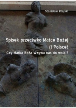 Spisek przeciwko Matce Bożej