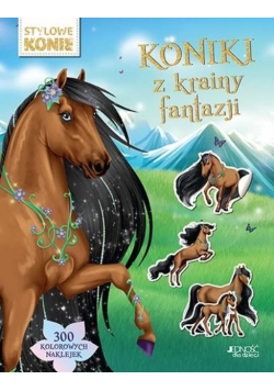 Koniki z krainy fantazji 300 kolorowych naklejek