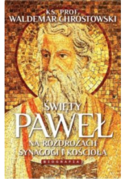 Święty Paweł biografia