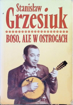 Boso ale w ostrogach