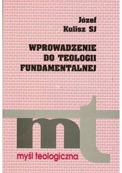 Wprowadzenie do teologii fundamentalnej