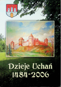 Dzieje Uchań 1484-2006