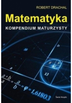 Matematyka Kompendium maturzysty