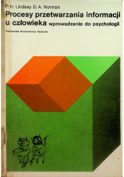 Procesy przetwarzania informacji u człowieka  wprowadzenie do psychologii