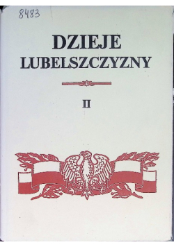 Dzieje Lubelszczyzny Tom II