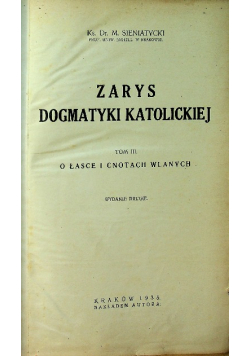 Zarys dogmatyki katolickiej Tom III 1935 r.
