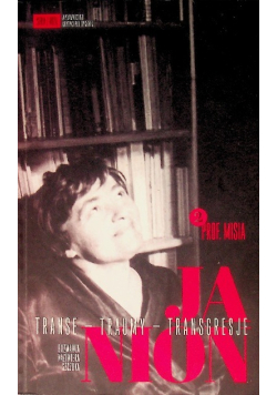 Janion Transe - traumy - transgresje  Tom 2