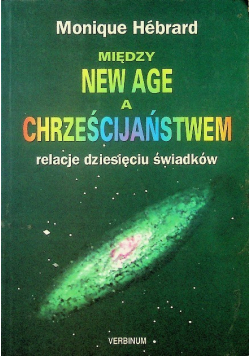 Między New Age a Chrześcijaństwem
