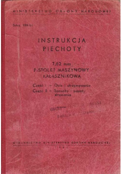 Instrukcja piechoty Pistolet maszynowym Kałasznikowa Część 1 i 2