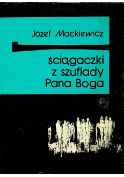 Ściągaczki z szuflady Pana Boga