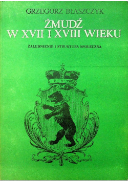 Żmudź w XVII i XVIII wieku