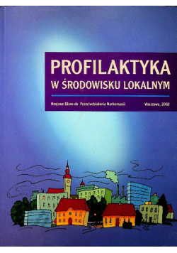 Profilaktyka w środowisku lokalnym