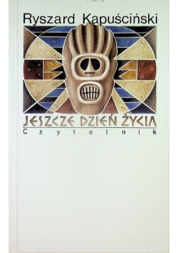 Jeszcze jeden dzień życia
