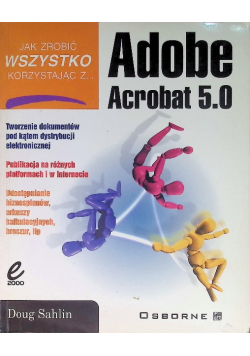 Jak zrobić wszystko korzystając Z Adobe Acrobat 5