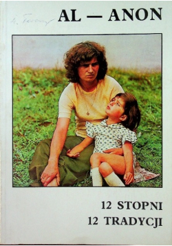 AL ANON 12 Stopni 12 Tradycji