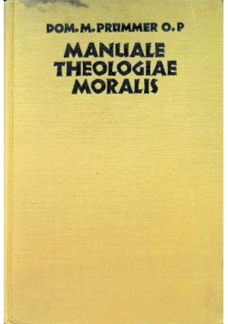 Manuale theologiae moralis Tomus II