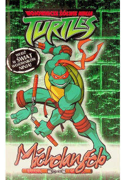 Wojownicze Żółwie Ninja Michelangelo