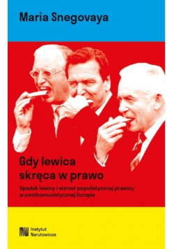 Gdy lewica skręca w prawo