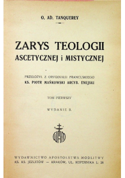 Zarys teologii ascetycznej i mistycznej Tom 1 1949 r.