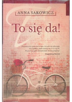 To się da