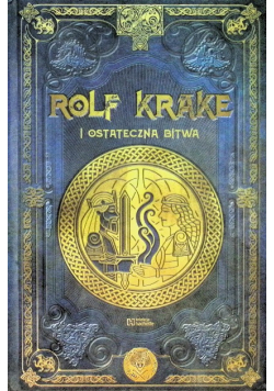 Rolf Krake i ostateczna bitwa