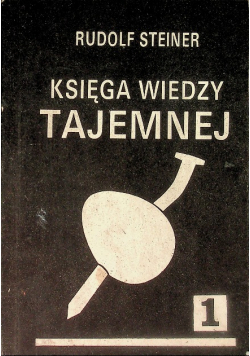 Księga wiedzy tajemnej Tom 1