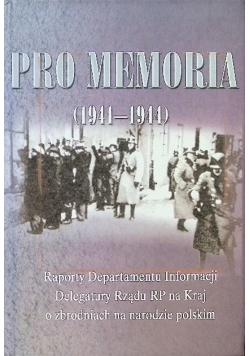 Pro memoria o sytuacji w kraju 1941 - 1944