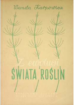 Z ewolucji świata roślin