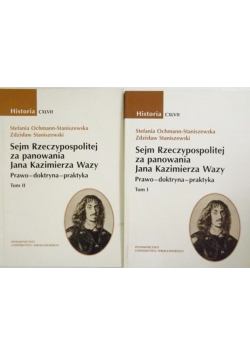 Sejm Rzeczypospolitej za panowania Jana Kazimierza Wazy Tom1 i 2