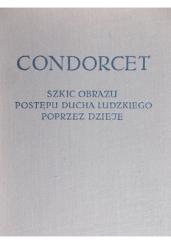 Szkic obrazu postępu ducha ludzkiego poprzez dzieje