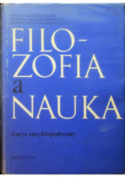 Filozofia a nauka zarys encyklopedyczny