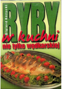 Ryby w kuchni nie tylko wędkarskiej