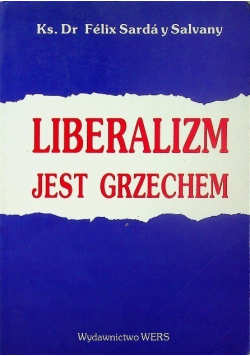 Liberalizm jest grzechem