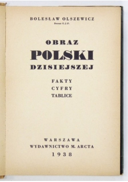 Obraz Polski dzisiejszej 1938 r.