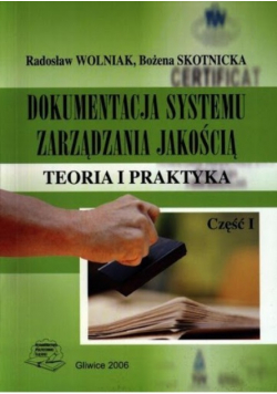 Dokumentacja Systemu zarządzania jakością Część I