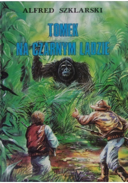 Tomek na czarnym lądzie