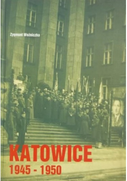 Katowice 1945 - 1950